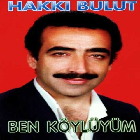 Hakkı Bulut - Ben Köylüyüm (1986) Full Albüm İndir Hakkı Bulut - Ben Köylüyüm (1986) Full Albüm İndir