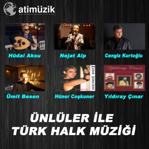 Çeşitli Sanatçılar - Ünlüler İle Türk Halk Müziği (2015) 7 Çeşitli Sanatçılar - Ünlüler İle Türk Halk Müziği (2015) Full Albüm İndir