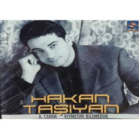 Hakan Taşıyan - A Canım / Kıymetini Bilemedim (1999) Albüm Hakan Taşıyan - A Canım / Kıymetini Bilemedim (1999) Full Albüm İndir