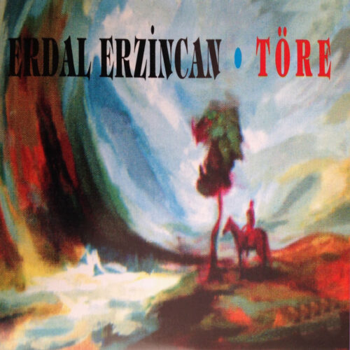 Erdal Erzincan - Töre (1994) Full Albüm İndir Erdal Erzincan - Töre (1994) Full Albüm İndir