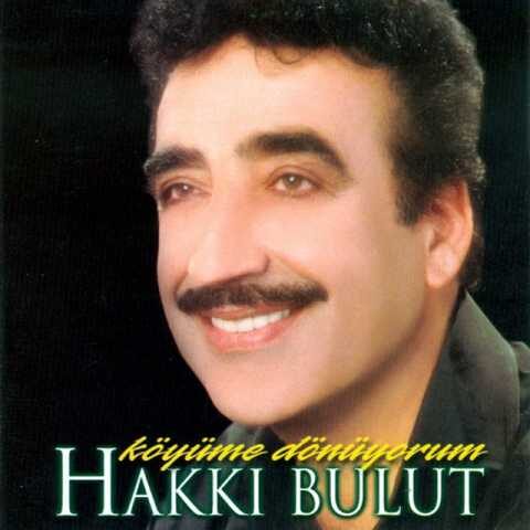 Hakkı Bulut - Köyüme Dönüyorum (2002) Full Albüm İndir Hakkı Bulut - Köyüme Dönüyorum (2002) Full Albüm İndir
