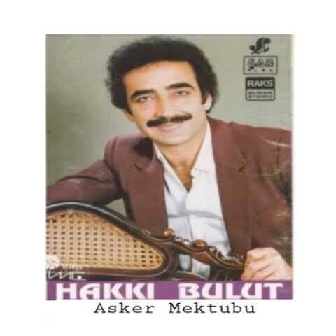 Hakkı Bulut - Asker Mektubu (1986) Full Albüm İndir
