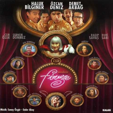 Özcan Deniz - Neredesin Firuze (Soundtrack) (2004) Özcan Deniz - Neredesin Firuze (Soundtrack) (2004) Full Albüm İndir
