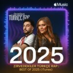 Zirvedekiler Türkçe Rap Best Of 2025 (iTunes) MP3 İNDİR – Full Liste