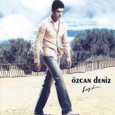 Özcan Deniz - Leyla (2002) Full Albüm İndir