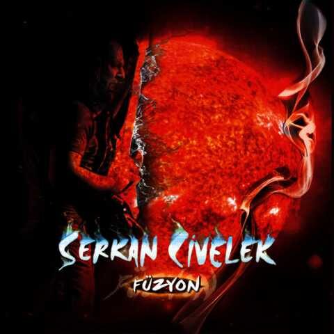 Serkan Civelek - Füzyon (2010) Full Albüm İndir Serkan Civelek - Füzyon (2010) Full Albüm İndir
