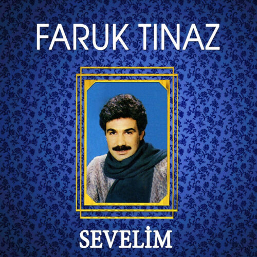 Faruk Tınaz Yeni Sevelim Full Albüm İndir Faruk Tınaz Yeni Sevelim Full Albüm İndir