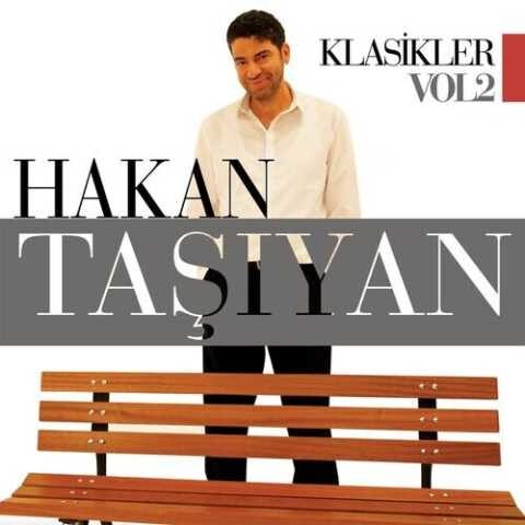 Hakan Taşıyan - Klasikler Vol.2 (2020) Full Albüm İndir Hakan Taşıyan - Klasikler Vol.2 (2020) Full Albüm İndir