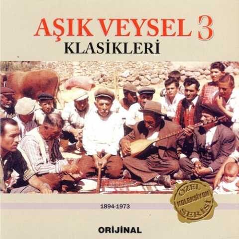 Aşık Veysel - Aşık Veysel Klasikleri, Vol. 3 (1999) Full Albüm İndir Aşık Veysel - Aşık Veysel Klasikleri, Vol. 3 (1999) Full Albüm İndir