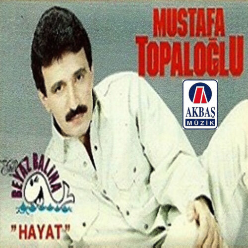 Mustafa Topaloğlu Yeni Hayat (Beyaz balina) Full Albüm İndir Mustafa Topaloğlu Yeni Hayat (Beyaz balina) Full Albüm İndir