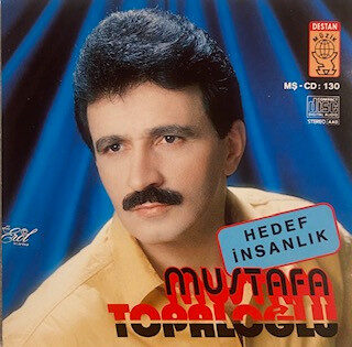 Mustafa Topaloğlu Yeni Hedef İnsanlık Full Albüm İndir Mustafa Topaloğlu Yeni Hedef İnsanlık Full Albüm İndir