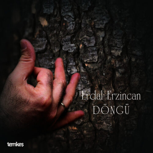 Erdal Erzincan - Döngü (2018) Full Albüm İndir Erdal Erzincan - Döngü (2018) Full Albüm İndir