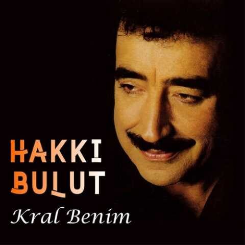 Hakkı Bulut - Kral Benim (2000) Full Albüm İndir Hakkı Bulut - Kral Benim (2000) Full Albüm İndir