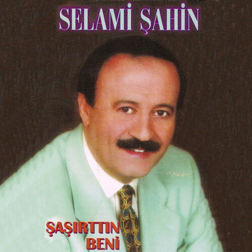 Selami Şahin - Şaşırttın Beni (1992) Full Albüm İndir