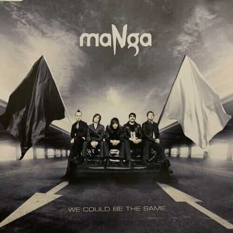maNga - We Could Be The Same (2010) Full Albüm İndir maNga - We Could Be The Same (2010) Full Albüm İndir