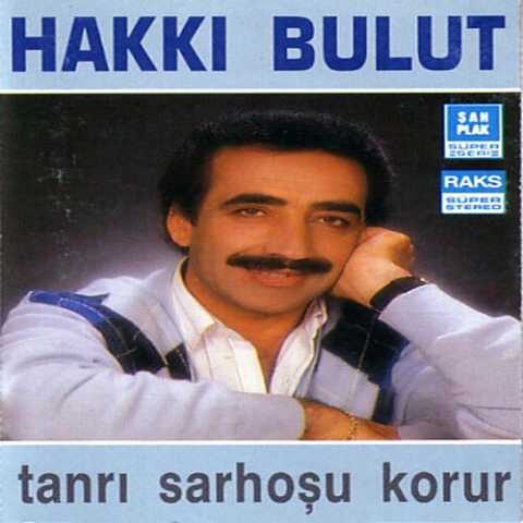 Hakkı Bulut - Tanrı Sarhoşu Korur (2013) Full Albüm İndir Hakkı Bulut - Tanrı Sarhoşu Korur (2013) Full Albüm İndir