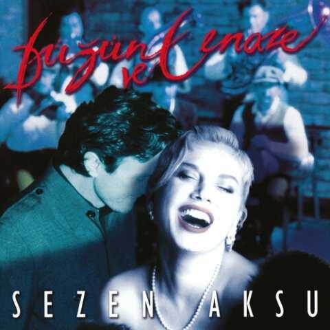 Sezen Aksu - Düğün ve Cenaze (1997) Full Albüm İndir Sezen Aksu - Düğün ve Cenaze (1997) Full Albüm İndir