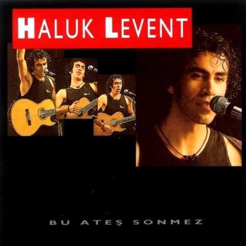 Haluk Levent - Bu Ateş Sönmez (1993) Full Albüm İndir