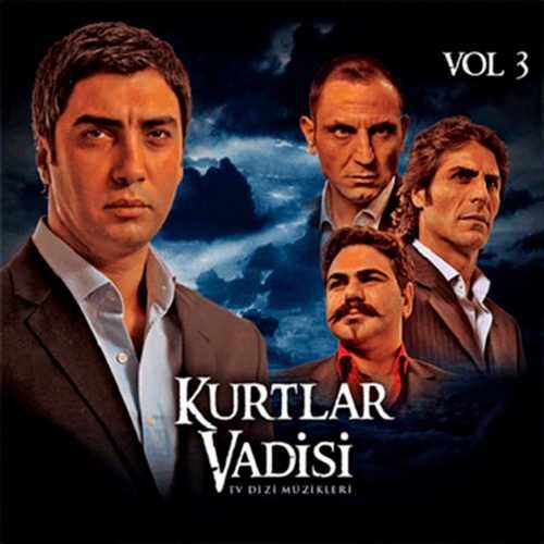 Gökhan Kırdar - Kurtlar Vadisi 3 Dizi Müzikleri (2009) Gökhan Kırdar - Kurtlar Vadisi 3 Dizi Müzikleri (2009) Full Albüm İndir