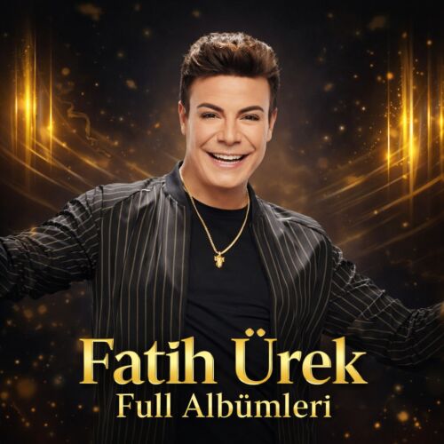 Fatih Ürek full albumleri indir