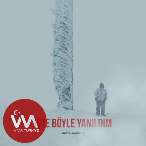 Ahiyan – İşte Böyle Yanıldım (2026) Mp3 İndir 4 ahiyan iste boyle yanildim