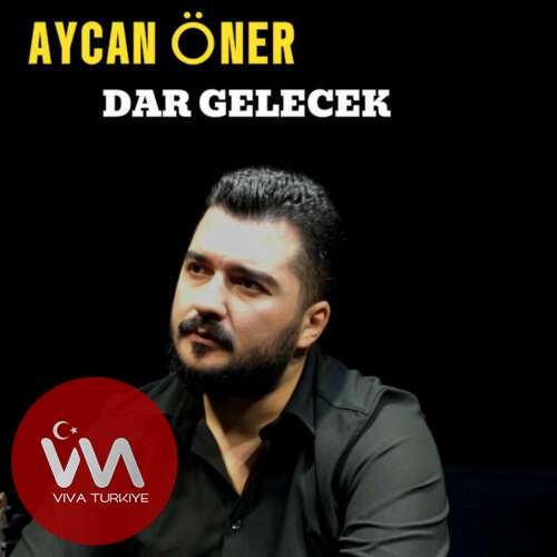 Aycan Öner – Dar Gelecek (2026) Mp3 İndir Aycan Öner – Dar Gelecek (2026) Mp3 İndir