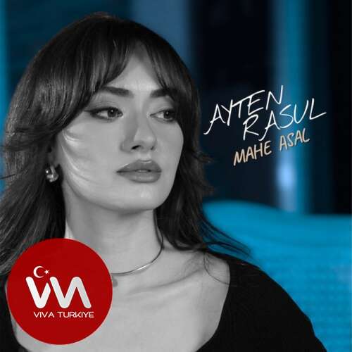 Ayten Rasul – Mahe Asal (2025) Mp3 İndir 6 ayten rasul mahe asal