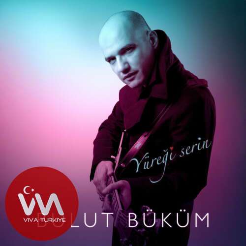 Bulut Büküm – Yüreği Serin (2026) Mp3 İndir Bulut Büküm – Yüreği Serin (2026) Mp3 İndir
