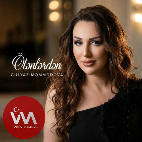 Gülyaz Məmmədova – Ötənlərdən (2026) Mp3 İndir Gülyaz Məmmədova – Ötənlərdən (2026) Mp3 İndir