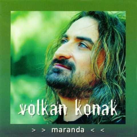 Volkan Konak - Maranda (2003) Full Albüm İndir Volkan Konak - Maranda (2003) Full Albüm İndir
