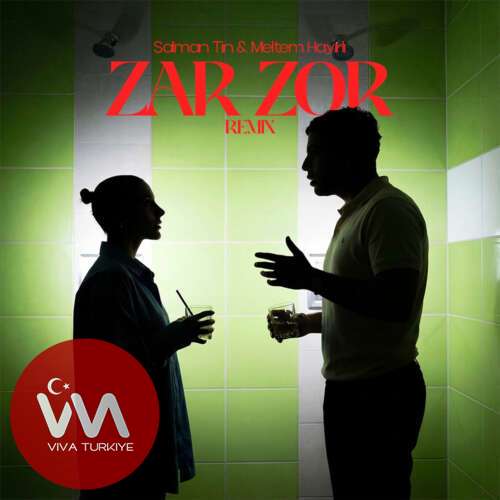 Salman Tin, Meltem Hayirli – Zar Zor (with Meltem Hayırlı) (2026) Mp3 İndir 5 salman tin meltem hayirli zar zor with meltem hayirli