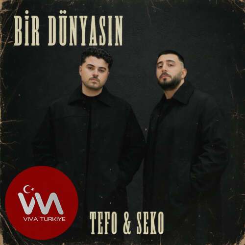 Tefo , Seko - Bir Dünyasın (2026) mp3 İndir 6 tefo