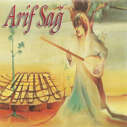 Arif Sağ - Umut (1995) Full Albüm İndir Arif Sağ - Umut (1995) Full Albüm İndir