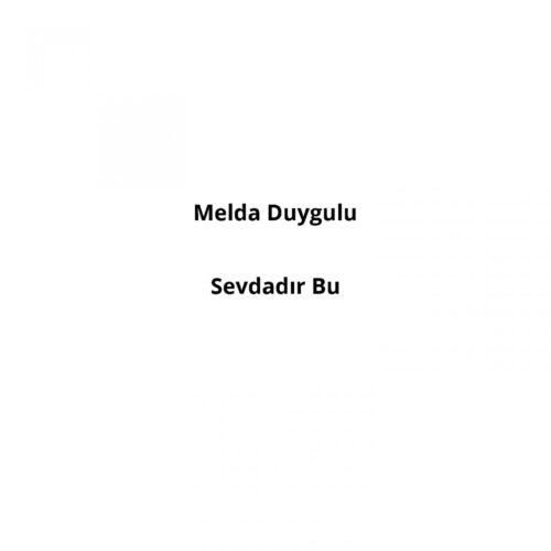Melda Duygulu - Sevdadır Bu (2000) Full Albüm İndir