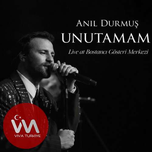 Anıl Durmuş – Unutamam (Live at Bostancı Gösteri Merkezi) (2026) Mp3 İndir Anıl Durmuş – Unutamam (Live at Bostancı Gösteri Merkezi) (2026) Mp3 İndir