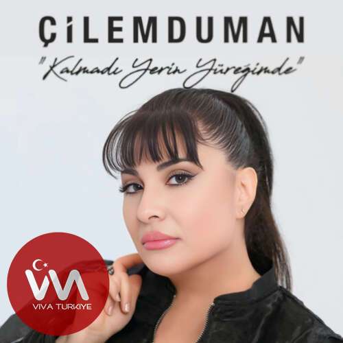 Çilem Duman – Kalmadı Yerin Yüreğimde (2026) Mp3 İndir 6 cilem duman kalmadi yerin yuregimde