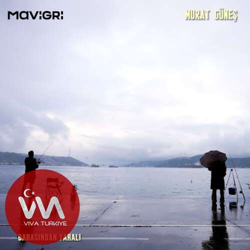 Mavi Gri , Murat Güneş - Babasından Yaralı (2026) mp3 İndir Mavi Gri , Murat Güneş - Babasından Yaralı (2026) mp3 İndir