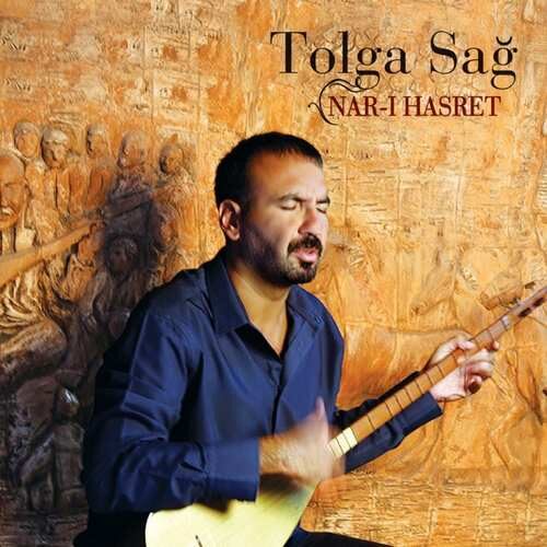 Tolga Sağ - Nar-ı Hasret (2013) Full Albüm İndir Tolga Sağ - Nar-ı Hasret () Full Albüm İndir