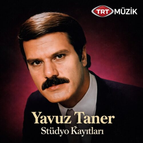 Yavuz Taner Yeni Stüdyo Kayıtları Full Albüm İndir Yavuz Taner Yeni Stüdyo Kayıtları Full Albüm İndir