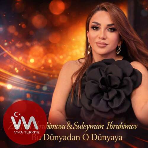 Zenfira İbrahimova , Süleyman İbrahimov – Bu Dünyadan O Dünyaya (2026) Mp3 İndir 7 zenfira ibrahimova suleyman ibrahimov bu dunyadan o dunyaya