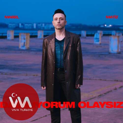 Mabel Matiz – Dağılıyorum Olaysız (2026) Mp3 İndir 1 mabel matiz dagiliyorum olaysiz