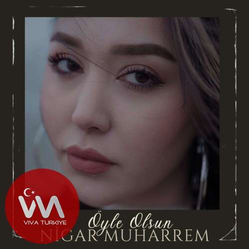 Nigar Muharrem – Öyle Olsun (2026) Mp3 İndir 1 nigar muharrem oyle olsun