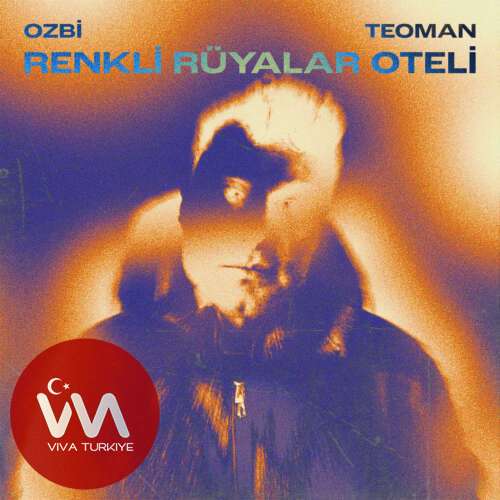Ozbi, Teoman – Renkli Rüyalar Oteli (2026) Mp3 İndir 6 ozbi teoman renkli ruyalar oteli
