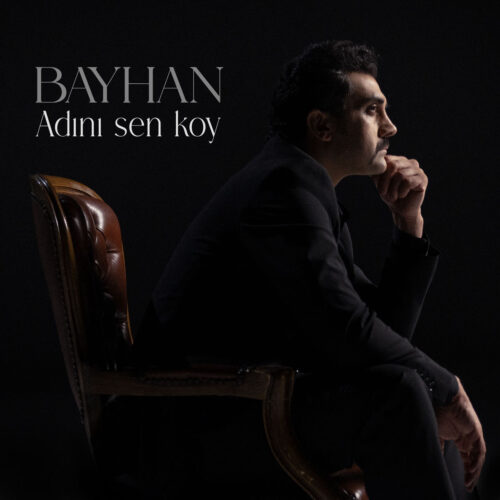 Bayhan - Adını Sen Koy (2026) Full Albüm İndir