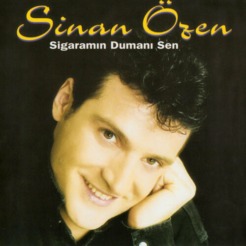 Sinan Özen - Sigaramın Dumanı Sen (1996) Full Albüm İndir