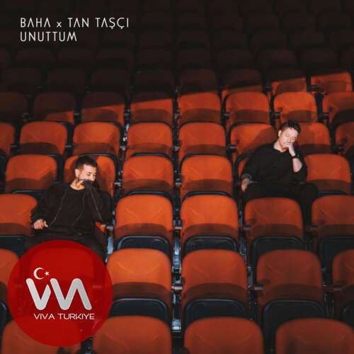 Baha & Tan Taşçı Yeni Unuttum Şarkısını Mp3 İndir Baha & Tan Taşçı Yeni Unuttum Şarkısını Mp3 İndir