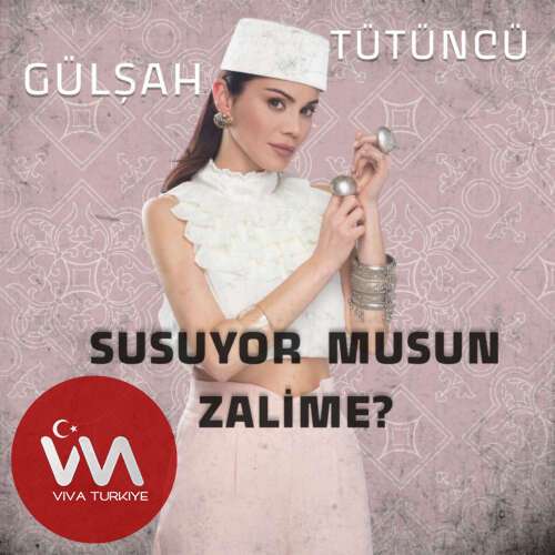 Gülşah Tütüncü Yeni Susuyor Musun Zalime Şarkısını Mp3 İndir Gülşah Tütüncü Yeni Susuyor Musun Zalime Şarkısını Mp3 İndir