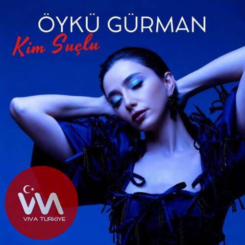 Öykü Gürman Yeni Kim Suçlu Şarkısını Mp3 İndir Öykü Gürman Yeni Kim Suçlu Şarkısını Mp3 İndir