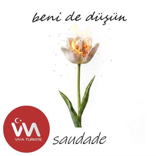 Saudade Yeni beni de düşün Şarkısını Mp3 İndir Saudade Yeni beni de düşün Şarkısını Mp3 İndir