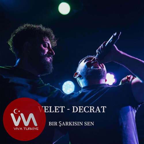 Velet, Decrat – Bir Şarkısın Sen (2026) Mp3 İndir Velet, Decrat – Bir Şarkısın Sen (2026) Mp3 İndir